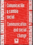 Communication and Social Change / Comunicación y cambio social (Volume 15 / Volumen 15)